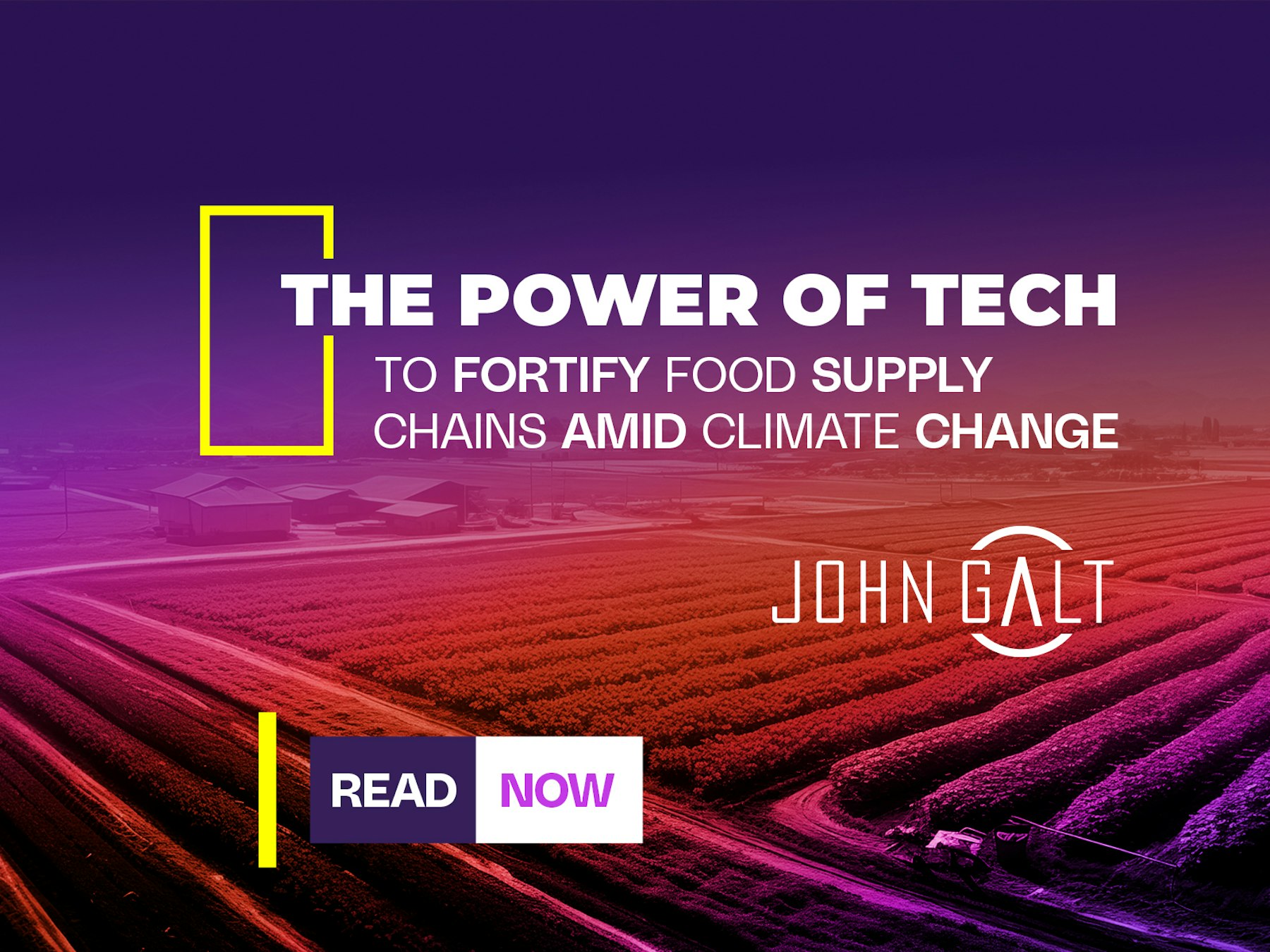 The Power of Tech to Fortify Food Supply Chains Amid Climate Change Thumbnail